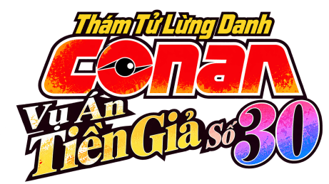 Thám Tử Lừng Danh Conan: Vụ án tiền giả Ultra 30